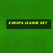 europa league bet