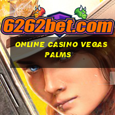 online casino vegas palms