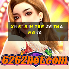 xổ số bến tre 26 tháng 10