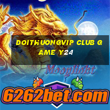 Doithuongvip Club Game Y24