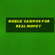 mobile casinos for real money