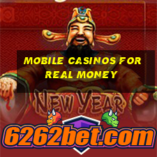 mobile casinos for real money