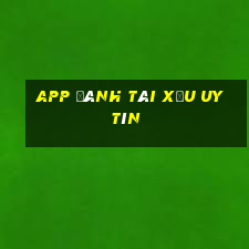 app đánh tài xỉu uy tín