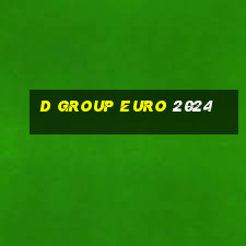 d group euro 2024