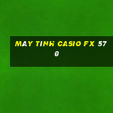 máy tính casio fx 570