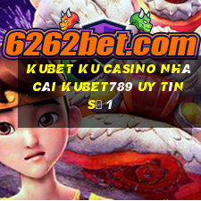 kubet ku casino nhà cái kubet789 uy tín số 1