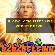 blackjack pizza university blvd