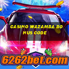 casino wazamba bonus code