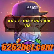 khởi tố người chơi rikvip