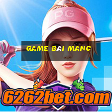 Game Bài Manc