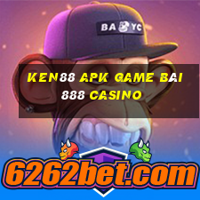 Ken88 Apk Game Bài 888 Casino