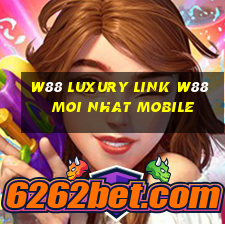 w88 luxury link w88 moi nhat mobile