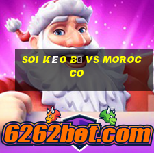 soi kèo bỉ vs morocco