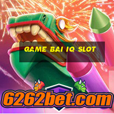 game bai iq slot