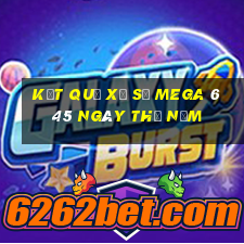 Kết quả xổ số MEGA 6 45 ngày thứ năm