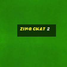 zing chat 2