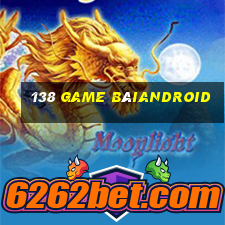 138 Game bàiAndroid