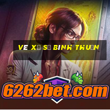 vé xổ số bình thuận