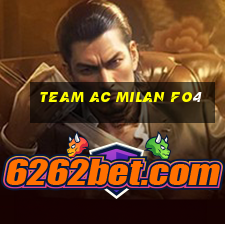 team ac milan fo4