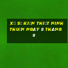 xổ số kiến thiết ninh thuận ngày 8 tháng 9