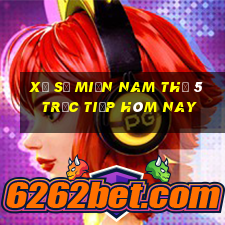 xổ số miền nam thứ 5 trực tiếp hôm nay