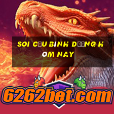 soi cầu bình dương hôm nay