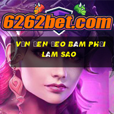 vận đen đeo bám phải làm sao