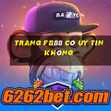 trang fb88 có uy tín không