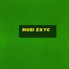 mobi ekyc