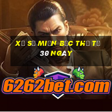 xổ số miền bắc thứ tư 30 ngày