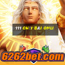 111 Chơi bài onli