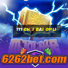 111 Chơi bài onli