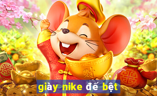 giày nike đế bệt