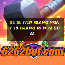 xổ số tiền giang ngày 18 tháng 09 năm 2002