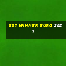 bet winner euro 2021