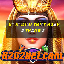 xổ số kiến thiết ngày 8 tháng 3