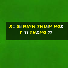 xổ số ninh thuận ngày 11 tháng 11