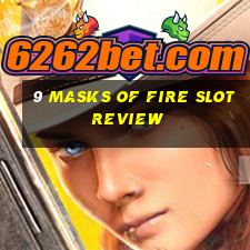 9 masks of fire slot review