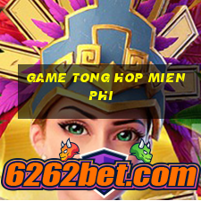 game tong hop mien phi