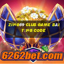 Zing69 Club Game Bài Tặng Code