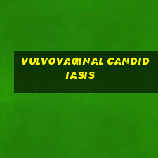 vulvovaginal candidiasis