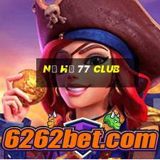 nổ hũ 77 club