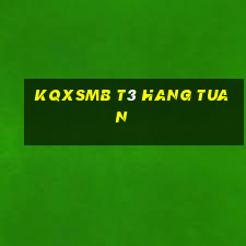 kqxsmb t3 hang tuan