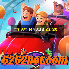 đại nổ hũ 888 club