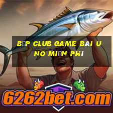 Bốp Club Game Bài Uno Miễn Phí