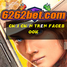 chơi chắn trên facebook