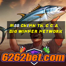 M88 Chính thức của Big Winner Network