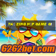 thẻ zing nạp game gì