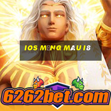 ios Mạng màu i8