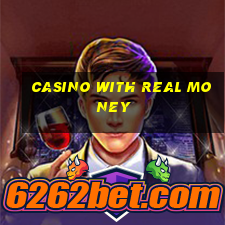 casino with real money